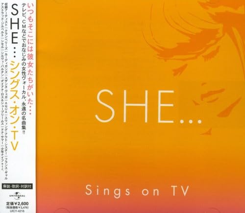 SHE・・・シングス・オン・TV [CD] オムニバス シルヴィ・バルタン ジュディ・ガーランド クロディーヌ・ロンジェ コニー・フランシス セルジオ・メンデス&ブラジル’66 ダスティ・スプリングフィールド シセル スウィング・アウト・シスター ヴァネッサ・ウィリアムス; 少年ナイフ