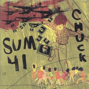 チャック [CD] SUM 41