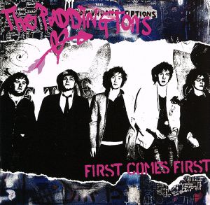 ファースト・カムズ・ファースト [CD] パディントンズ