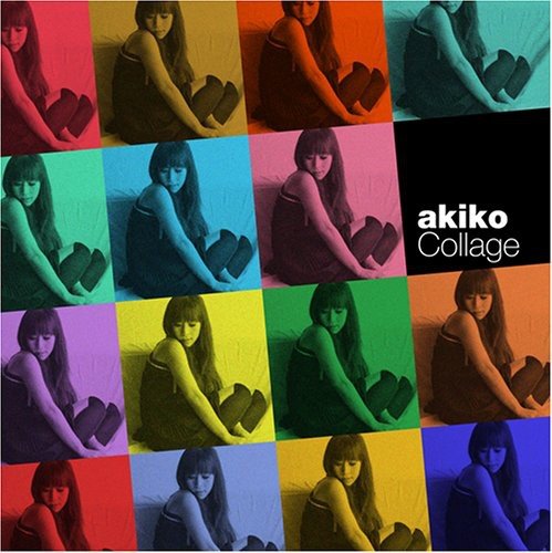 コラージュ [CD] akiko ビル・ケアリー Irene Higginbotham アーヴィング・ゴードン 松本圭司 アーサー・ハーツォグJr. akiko バート・ハワード 大倉洋一 B-BANDJ ビリー・ホリデイ; 田中義男