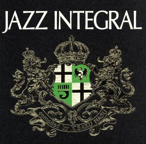 ジャズ・インテグラル [CD] オムニバス ジェームス・ブラウン ニューヨーク・ヴォイセズ クール&ザ・ギャング ジョージ・フェイム ティト・プエンテ デヴィッド・ベノワ トニーニョ・オルタ エディ・カノ&ヒズ・クインテット エル・チカーノ; ユナイテッド・フューチャー・オーガニゼイション