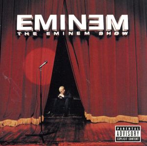 ザ・エミネム・ショウ [CD] エミネム N.M. A.ヤング R.フィームスター; M.エリゾンド