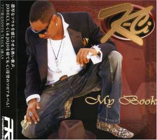 MY BOOK [CD] K-CI カンザスカリ レイジー・ボーン アル・B.シュア!; アーロン・ホール