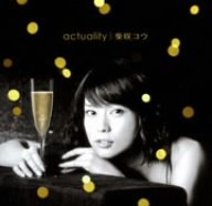 actuality（初回限定盤)(DVD付) [CD] 柴咲コウ