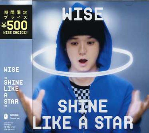 Shine like a star(期間限定価格) [CD] WISE WISE LOW JACK THREE MASATAKA KITAURA; WISE