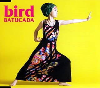 BATUCADA-バトゥカーダー [CD] bird