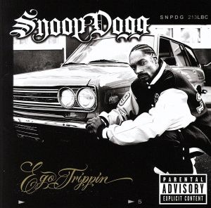 エゴ・トリッピン [CD] スヌープ・ドッグ チャーリー・ウィルソン トゥー・ショート ラファエル・サディーク; ミスター F.A.B.