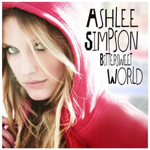 ビタースウィート・ワールド [CD] アシュリー・シンプソン