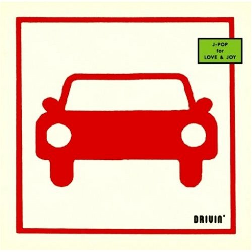 DRIVIN’ J-POP for love&joy [CD] オムニバス FLIPPER’S GUITAR 山崎まさよし 織田裕二 with マキシ・プリースト Do As Infinity HARCO Sotte Bosse GReeeeN mihimaru GT BENNIE K; 木村カエラ