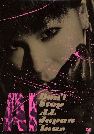 DON'T STOP A.I. Japan Tour [DVD] [DVD]