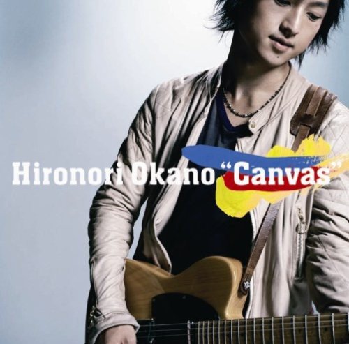 キャンバス(初回限定盤) [CD] 岡野宏典