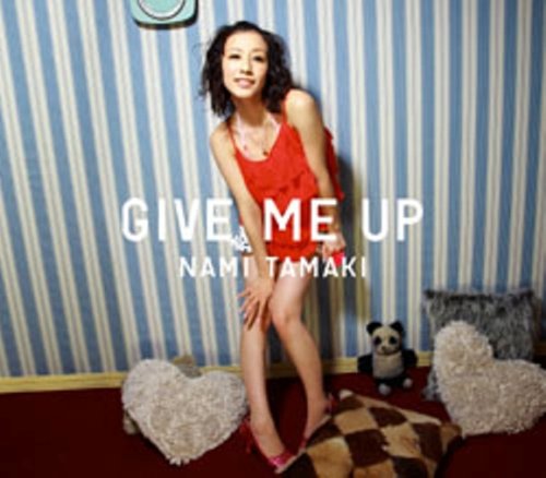 GIVE ME UP [CD] 玉置成実 Michael De San Antonio Jun Abe Kaji Katsura Pierre Michel Nigro Kanako Kato Hitoshi Shimono Hitoshi Harukawa 河合進; 玉置成実