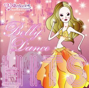 ベリーダンス・スーパースターズ・プレゼンツ・ベリーダンス・ヒッツ [CD] オムニバス、 サアド、 ウージャミ、 サマラ、 アミナ、 アフマド・カワラー、 モハマッド・アル・ハサン・アボ・アビド、 ターボ・タブラ、 シャルベル・ルハーナ、 8ゲート feat.イサム・ホシャーン; ビーツ・アンティク