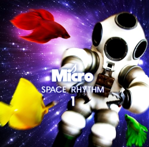 SPACE RHYTHM 1 [CD] Micro
