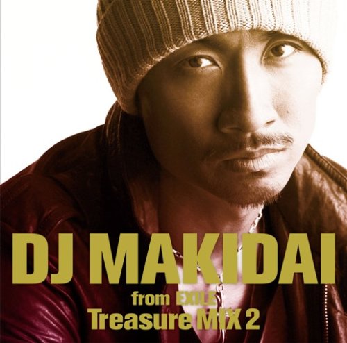 DJ MAKIDAI from EXILE Treasure MIX 2 (初回盤)(DVD付) [CD] MAKIDAI