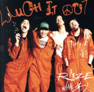 LAUGH IT OUT [CD] RIZE with 隼人
