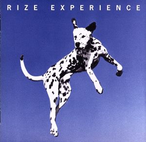 EXPERIENCE [CD] RIZE