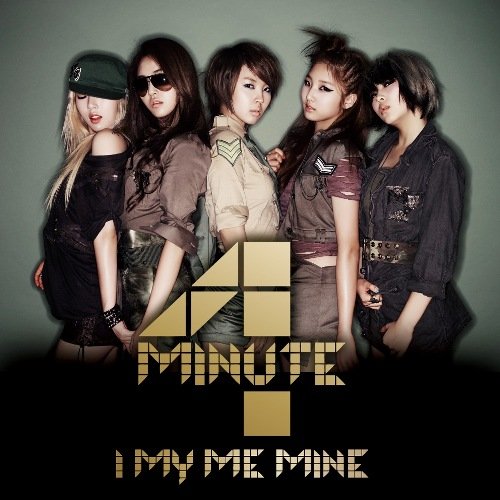 I My Me Mine(初回限定盤A)(DVD付) [CD] 4Minute