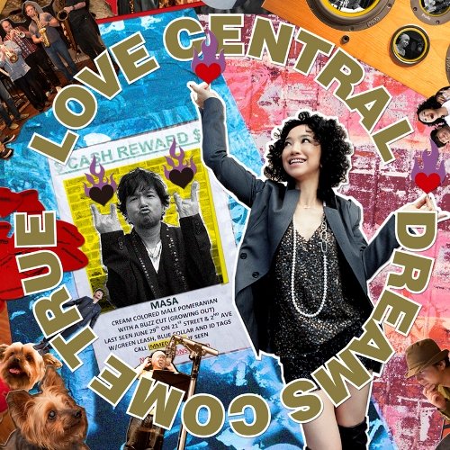 LOVE CENTRAL [CD] DREAMS COME TRUE