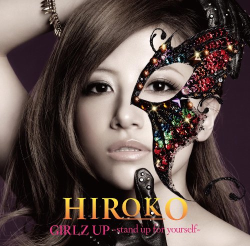 GIRLZ UP ~stand up for yourself~(初回限定盤)(DVD付) [CD] HIROKO AILI thanx to hiroko(mihimaru GT) hiroko AILI H.U.B. Pam Sheyne Rune Westberg SiZK from ★STAR GUiTAR; HIROKO