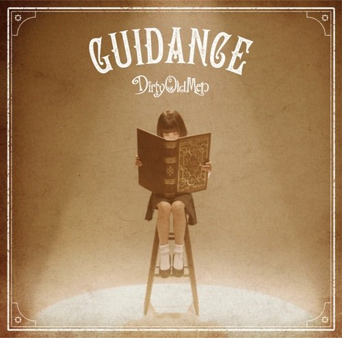 GUIDANCE [CD] Dirty Old Men Nobuyuki Takatsuto Kenji Tamai Koichi Tsutaya; Yoichiro Nomura