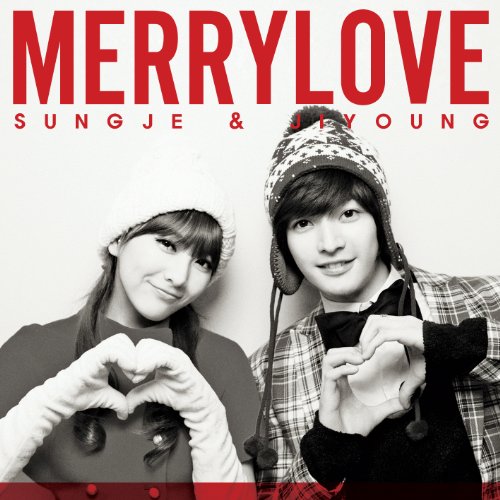 Merry Love（限定盤） [CD] SUNGJE (超新星) & JIYOUNG (KARA)