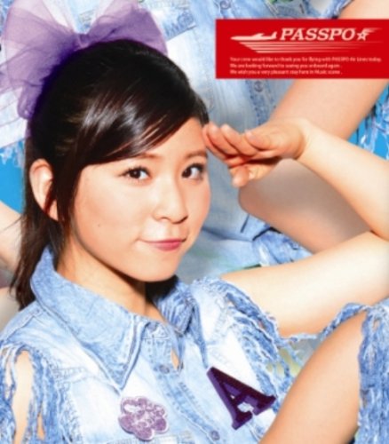 少女飛行(初回限定盤G玉井杏奈) [CD] ぱすぽ☆ ペンネとアラビアータ Adoriano Spinesi; ぱすぽ☆