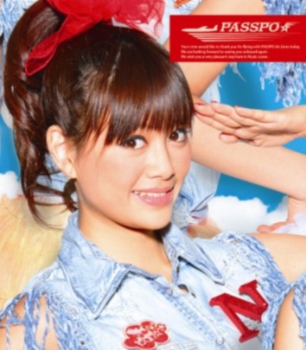 少女飛行(初回限定盤H安斉奈緒美) [CD] ぱすぽ☆ ペンネとアラビアータ Adoriano Spinesi; ぱすぽ☆