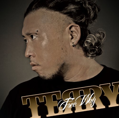 FREE WAY [CD] TERRY ERIKA ROKU LB FRENZY RIDE CROVER; M.O.T