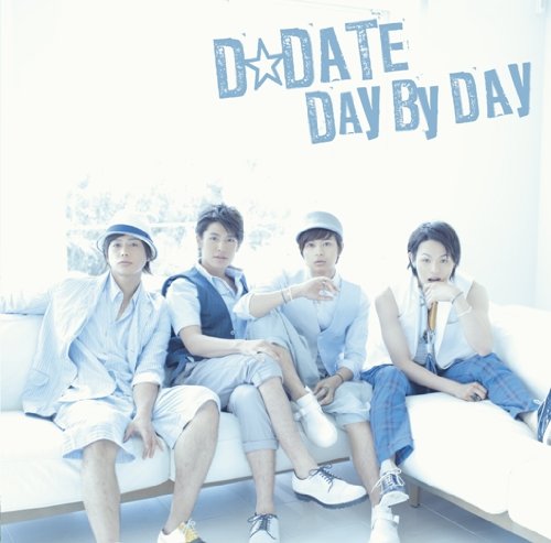 ＤＡＹ ＢＹ ＤＡＹ (通常盤) [CD] Ｄ☆ＤＡＴＥ