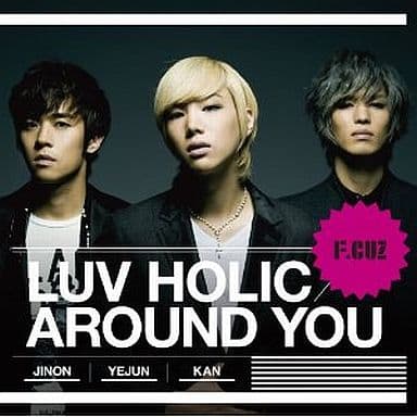 LUV HOLIC/AROUND YOU(初回限定盤)(DVD付) [CD] F.CUZ 中村彼方 KIM JINCHUL; F.CUZ