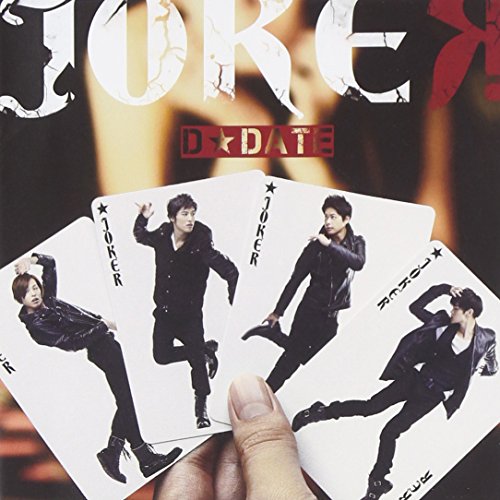 JOKER(初回限定盤A)(DVD付) [CD] D☆DATE、 D☆DATE、 Hirofumi Araki、 Kiyohito Komatsu、 JIN; Nishi-ken