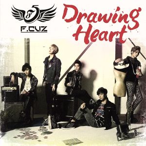 Drawing Heart(初回限定盤) [CD] F.CUZ 三枝幸子 中村彼方 KIM JIN-CHUL Melrodin JY イ・ジンソン MARCO KEN DJ Deckstream; F.CUZ