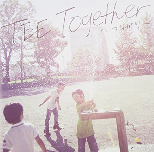 Together~つながり~ [CD] TEE TEE; Kanata Okajima