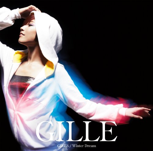 GIRLS/Winter Dream(初回限定盤)(DVD付) [CD] GILLE