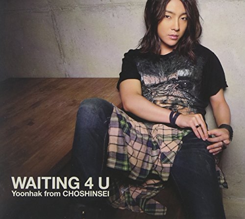 WAITING 4 U(初回限定盤A) [CD] ユナク from 超新星、 ゴニル、 Yoonhak、 Park Woo Sang、 Kalsae、 Komei Kobayashi、 Kim Tesung、 Kim Ji Hu、 Song Jin Suk、 Andrew Choi、 ユナク from 超新星; ゴニル