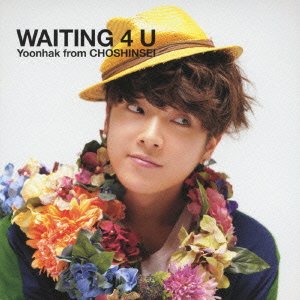 WAITING 4 U(初回限定盤B) [CD] ユナク from 超新星 Yoonhak Kalsae Komei Kobayashi Kim Tesung Kim Ji Hu DOM Song Jin Suk Andrew Choi; ユナク from 超新星