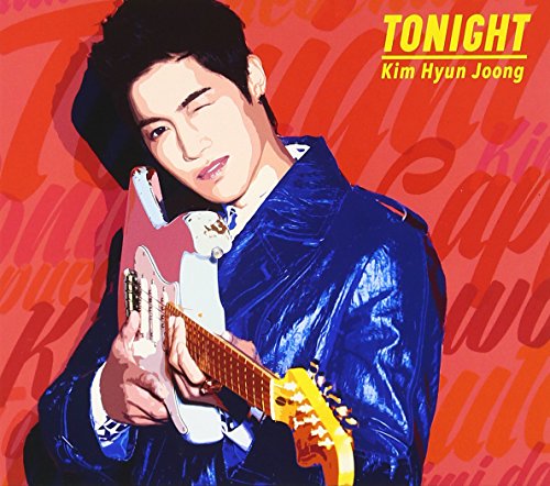 TONIGHT(初回限定盤B)(DVD付) [CD] キム・ヒョンジュン