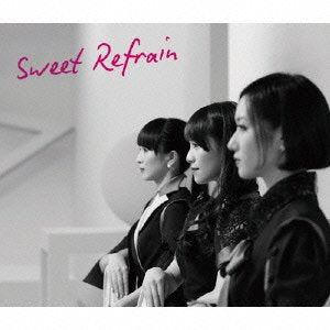 Sweet Refrain (初回限定盤)(DVD付) [CD] Perfume