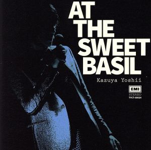AT THE SWEET BASIL (完全限定受注生産盤) [CD] 吉井和哉