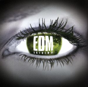 EDMアンセム III [CD] オムニバス ケイティ・ペリー レッドフー クロニック、クランク! ナリ&ミラーニ vs マウリツィオ・ガベリーニ feat.ニッシー デミ・ロヴァート ショウテック&ジャスティン・プライム feat.マシュー・コーマ リハブ&ナーヴォ&ウメット・オズカン ビンゴ・プレイヤーズ TJR; バスト