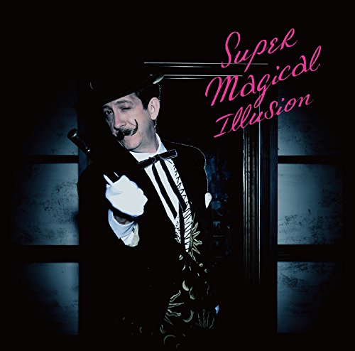 Super Magical Illusion(初回限定盤)(DVD付) [CD] ストレイテナー Atsushi Horie; ストレイテナー