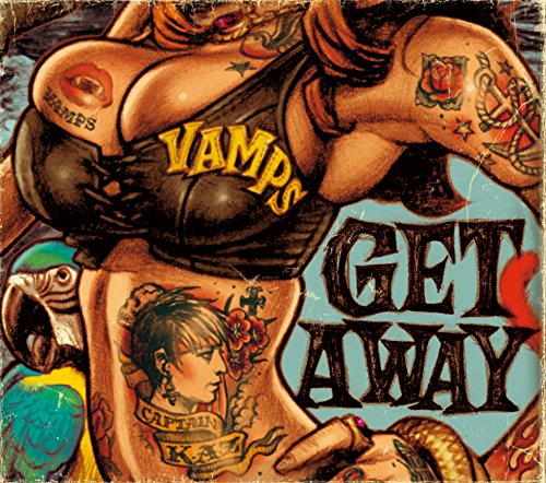GET AWAY/THE JOLLY ROGER (初回盤A)(DVD付) [CD] VAMPS