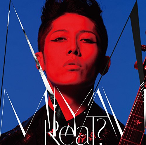 Real [CD] MIYAVI