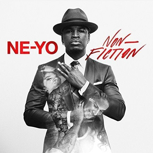 ノン・フィクション [CD] NE-YO(ニーヨ) S.スミス J.ウィザード C.ウィルソン ステファン・モッキオ E.ハマー D.マーティン ジェシー・ウィルソン; J.ジェンキンス