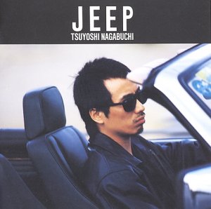 JEEP - 長渕剛 [CD] 長渕剛 長渕剛 瀬尾一三; 矢島賢
