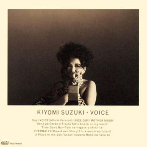 VOICE [CD] 鈴木聖美 戸沢暢美 鈴木聖美 山川啓介 松下年見 湯川れい子 志熊研三 野田晴稔; 武氏