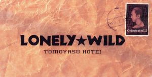 LONELY★WILD [CD] 布袋寅泰; 布袋寅泰