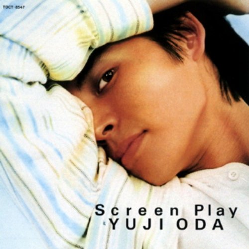 SCREEN PLAY [CD] 織田裕二 風堂美起 織田裕二 康珍化 戸沢暢美 秋谷銀四郎 平出よしかつ 是永巧一 片山敦夫 松本晃彦 杉山卓夫; 山川恵津子