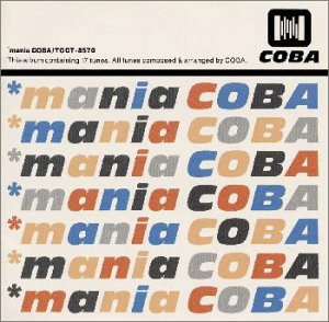 mania COBA [CD] 小林靖宏; 小林靖宏